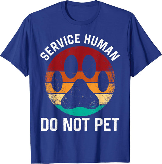 Retro Emotional Puppy Support Dog Human Service Human Do Not Pet Funny Dog Vintage Rescue Dog Owner -Adults Black Cotton Polyester Short Sleeve T-Shirt - T-Shirt | Royal