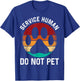 Retro Emotional Puppy Support Dog Human Service Human Do Not Pet Funny Dog Vintage Rescue Dog Owner -Adults Black Cotton Polyester Short Sleeve T-Shirt - T-Shirt | Royal