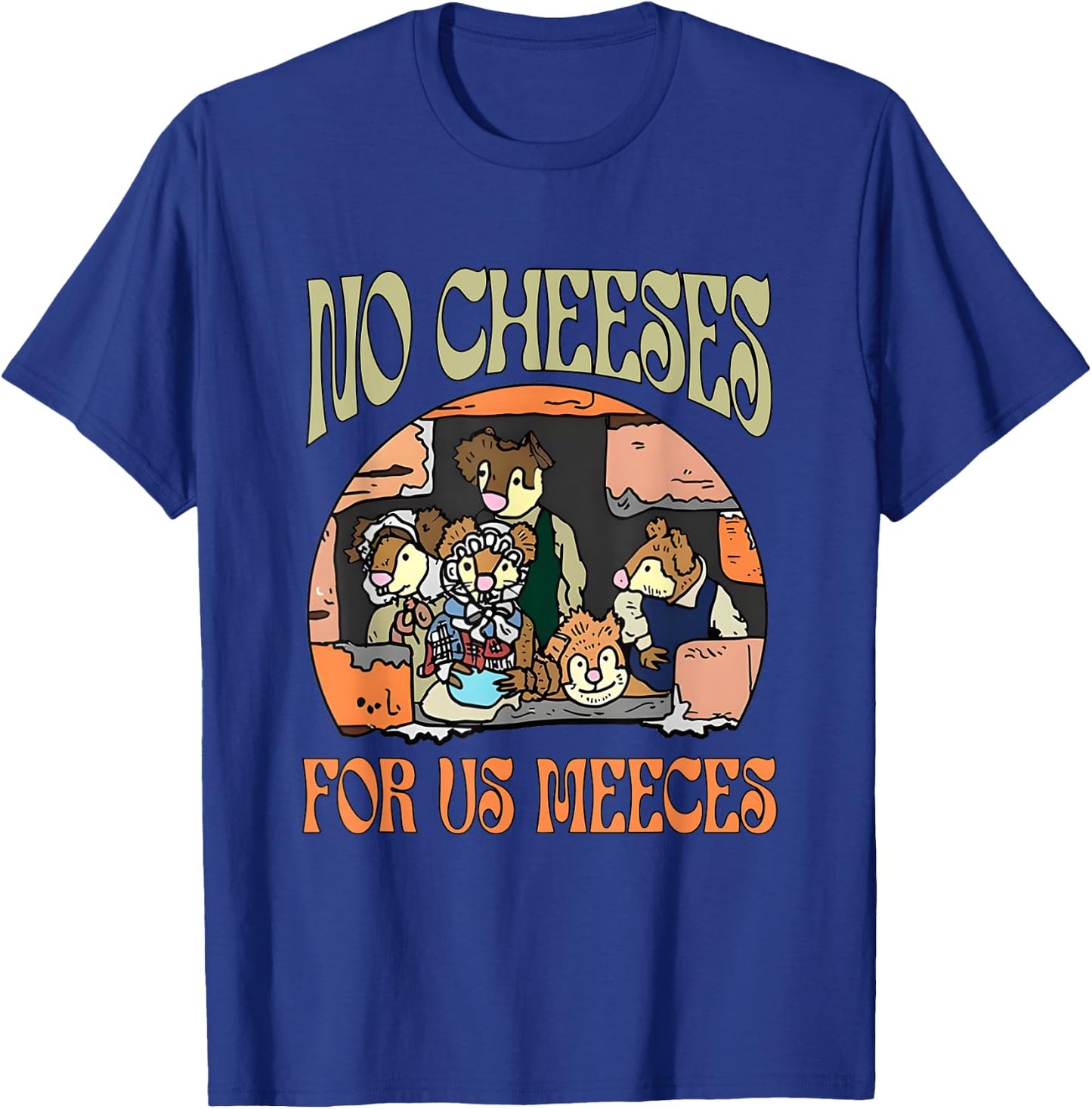 No Retro Cheeses For Us Party Meeces Christmas Holiday T-Shirt - T-Shirt | Royal