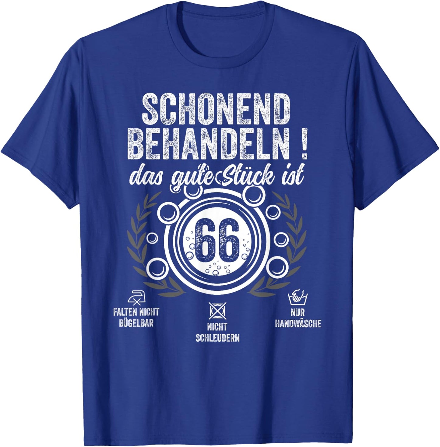 66. Geburtstag schonend behandeln.Pflegehinweis: 66 Jahre T-Shirt - T-Shirt | Royal