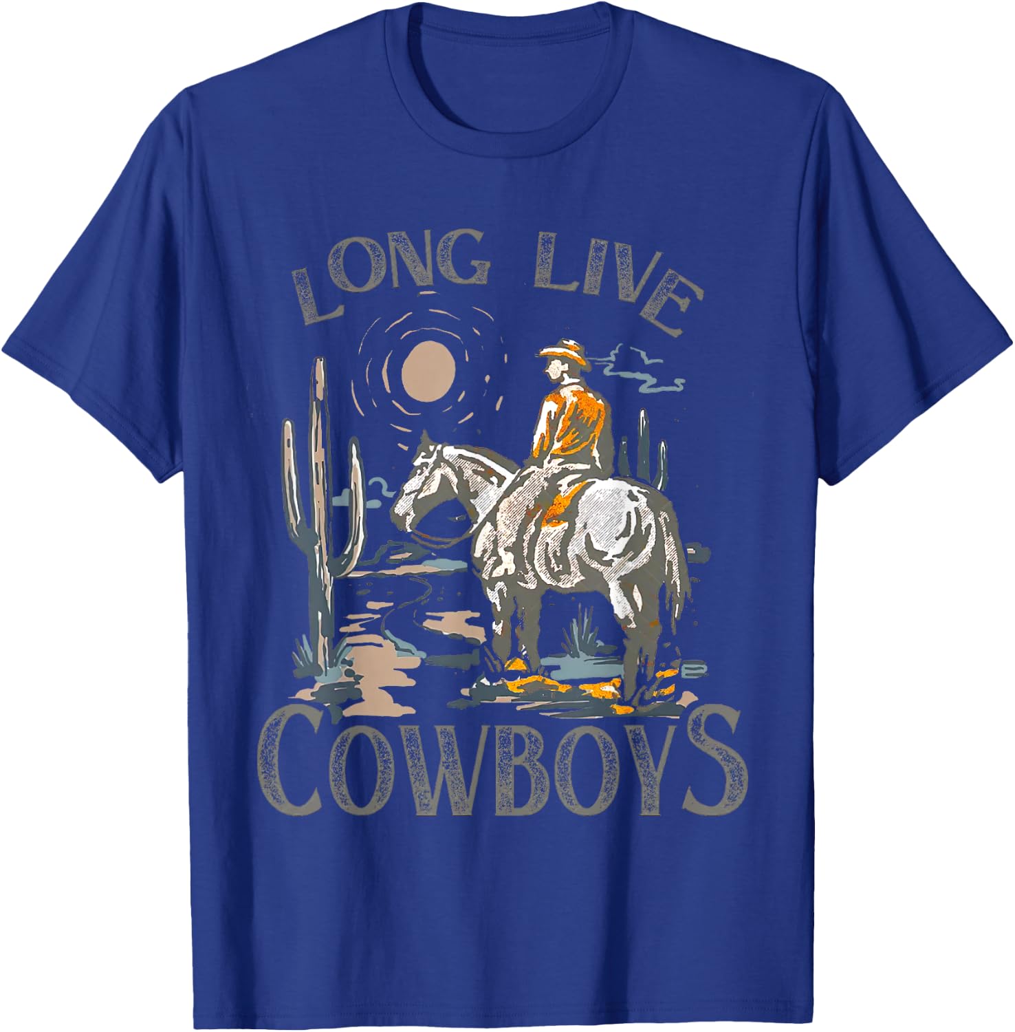 Retro Long Live-Cowboys Horse Rodeo Western, Farmer T-Shirt - T-Shirt | Royal