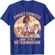 Girl Forget Princess I Want To Be A Veterinarian Women T-Shirt - T-Shirt | Royal