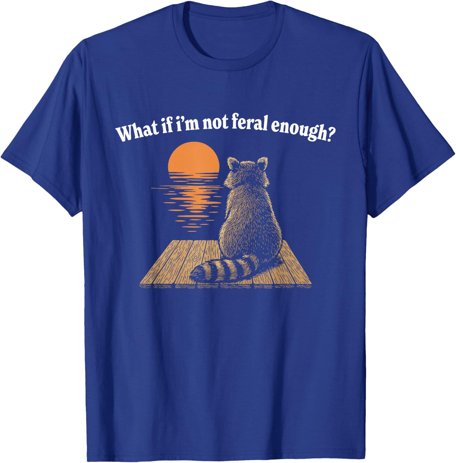 Feral Racoon T-Shirt - T-Shirt | Royal