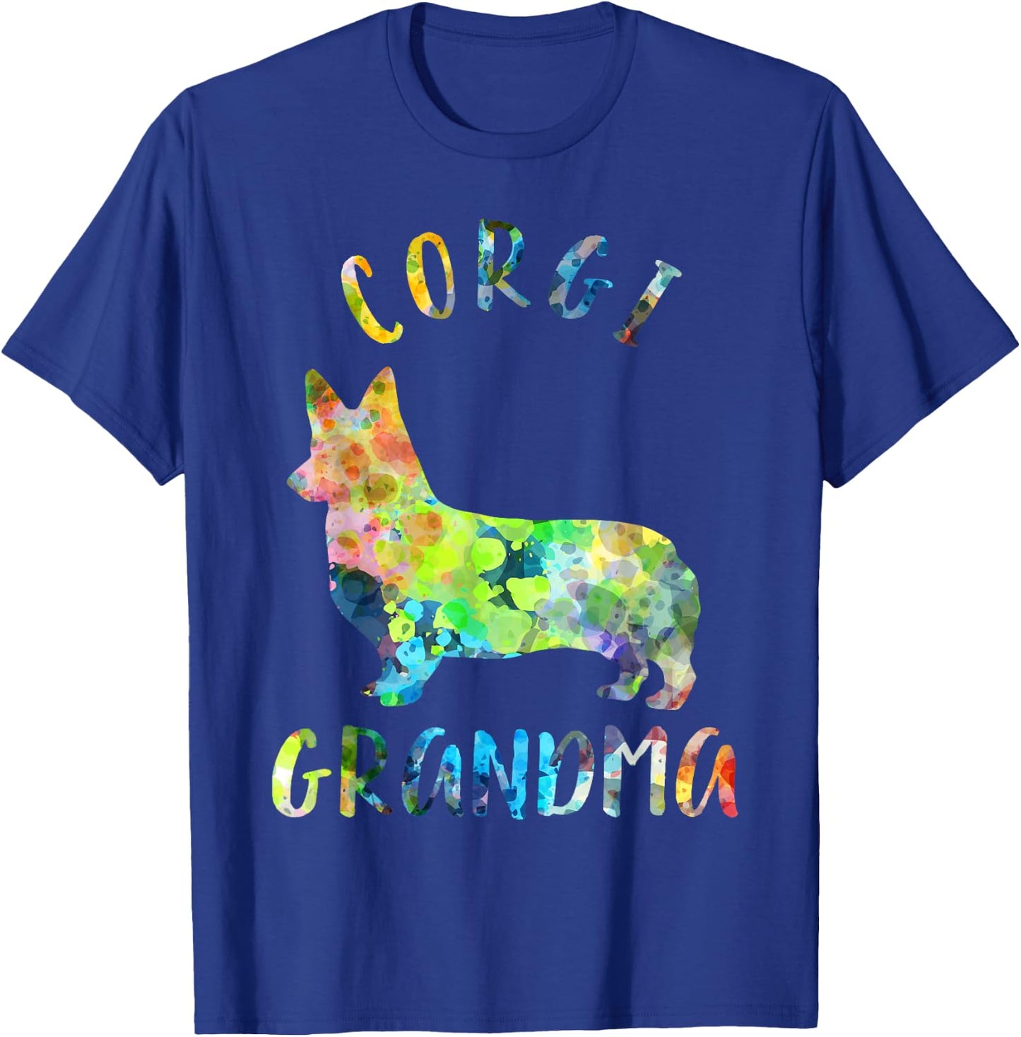 Corgi Grandma Dog Grandma Funny Corgi Owner Men Women Kids T-Shirt - T-Shirt | Royal