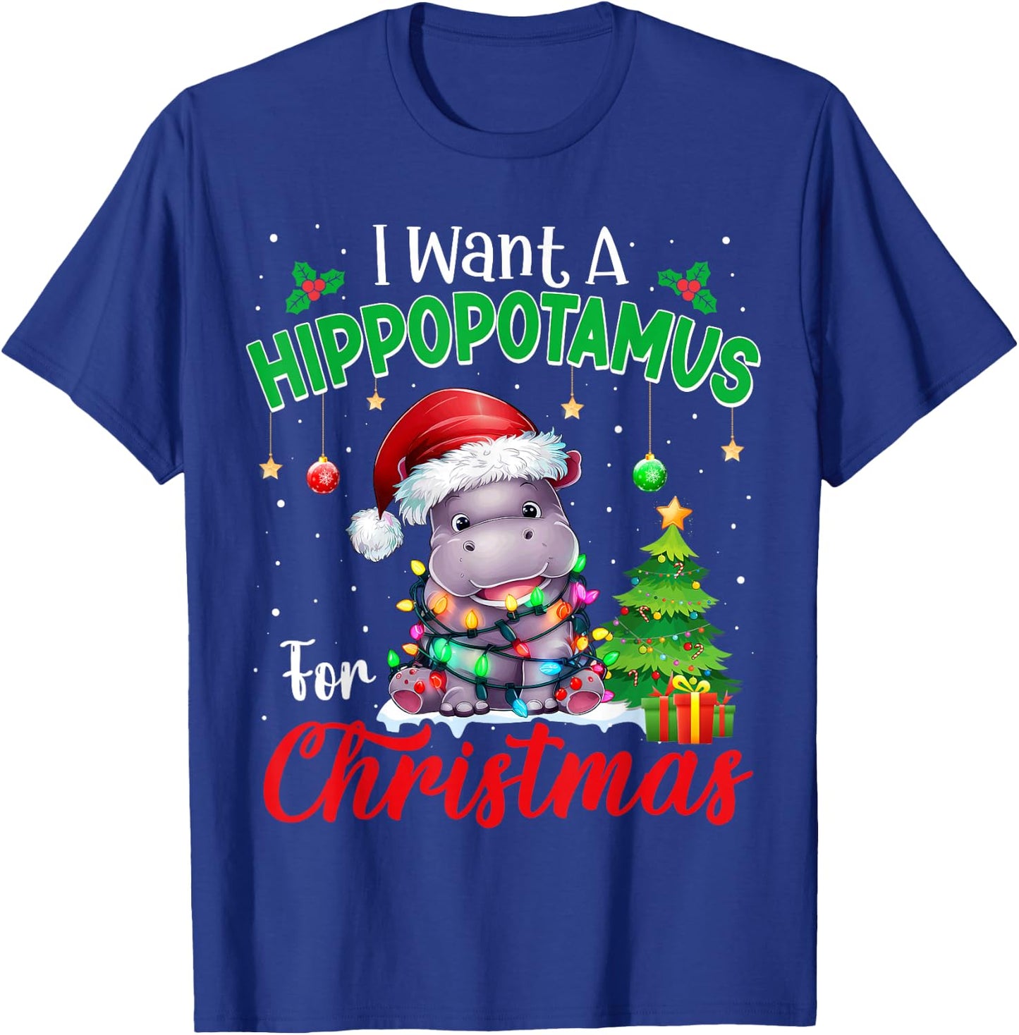 I Want A Hippopotamus For Christmas Pajama Xmas Kids Adults T-Shirt - T-Shirt | Royal