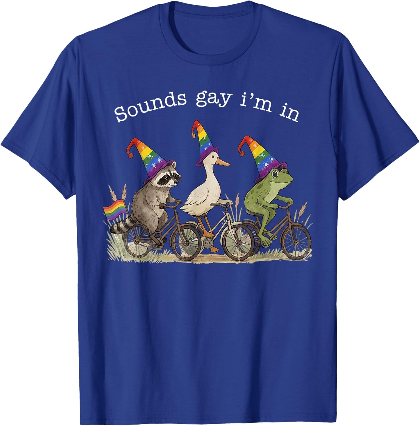 Sounds Gay I Am in Funny Animals Riding Bicycles LGBT Pride T-Shirt - T-Shirt | Royal