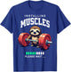 Funny Sloth Workout Gym Fitness Weightlifting , black T-Shirt - T-Shirt | Royal