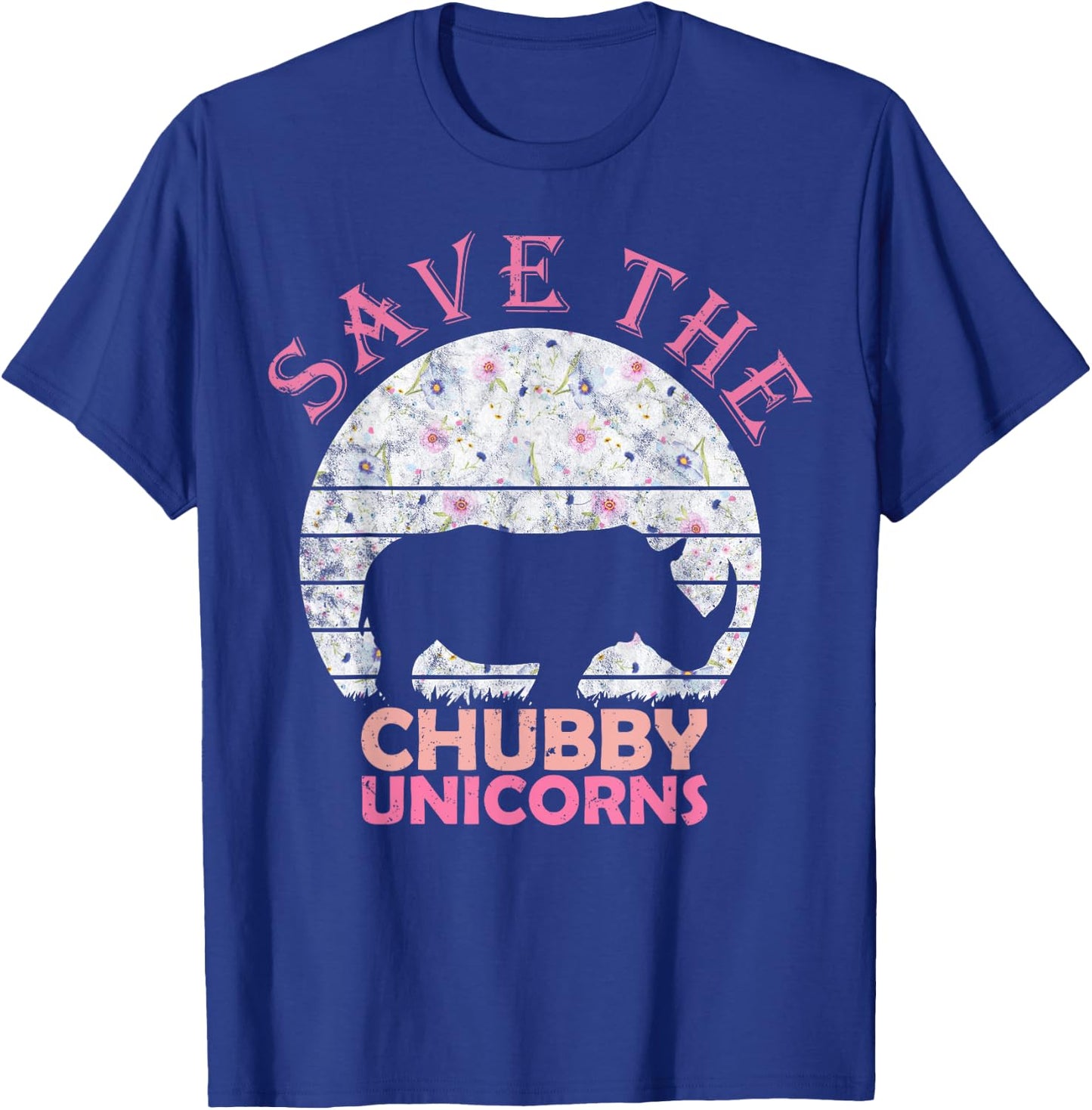 Floral Rhino Gift Girls Women - Save The Chubby Unicorns T-Shirt - T-Shirt | Royal