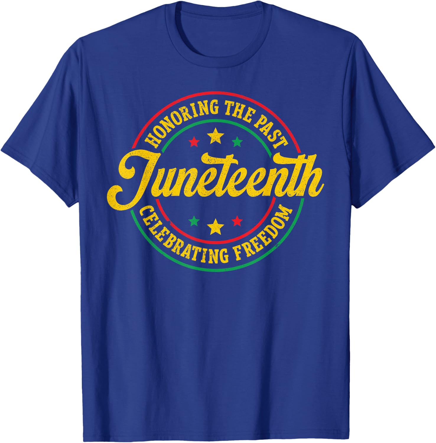 Honoring The Past Celebrating Freedom Junteenth 1865 T-Shirt - T-Shirt | Royal