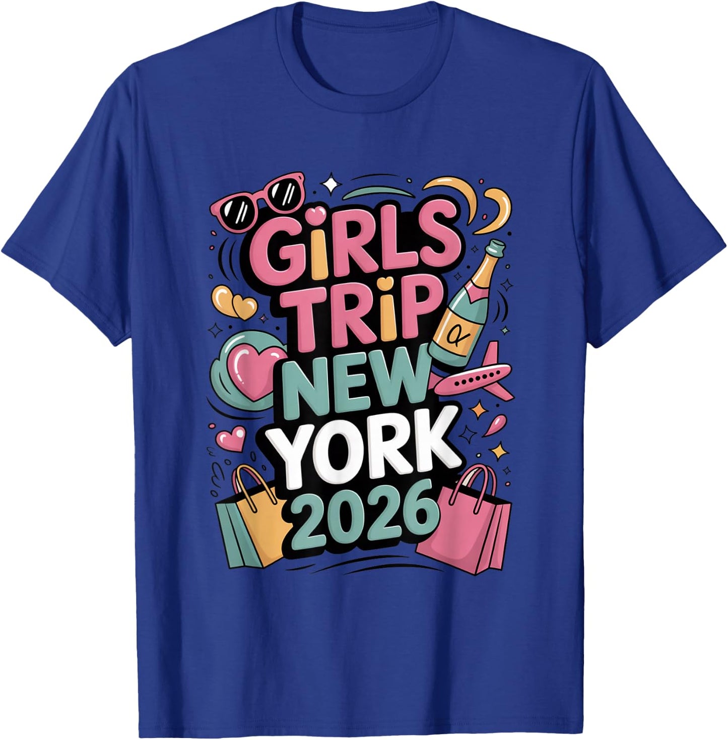 Girls Trip New York 2026 Fun Travel Style T-Shirt - T-Shirt | Royal