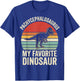 Pachycephalosaurus My Favorite Dinosaur T-Shirt - T-Shirt | Royal