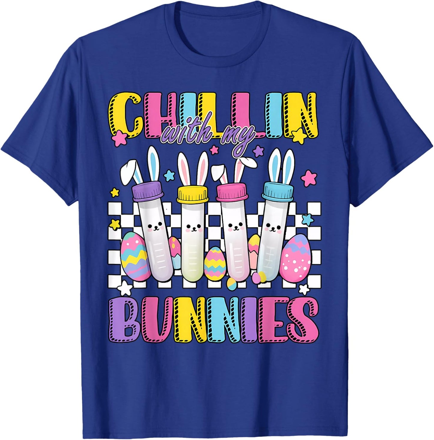 Chillin' With My Bunnies Nurse Blood Tube Phlebotomist Tech T-Shirt - T-Shirt | Royal
