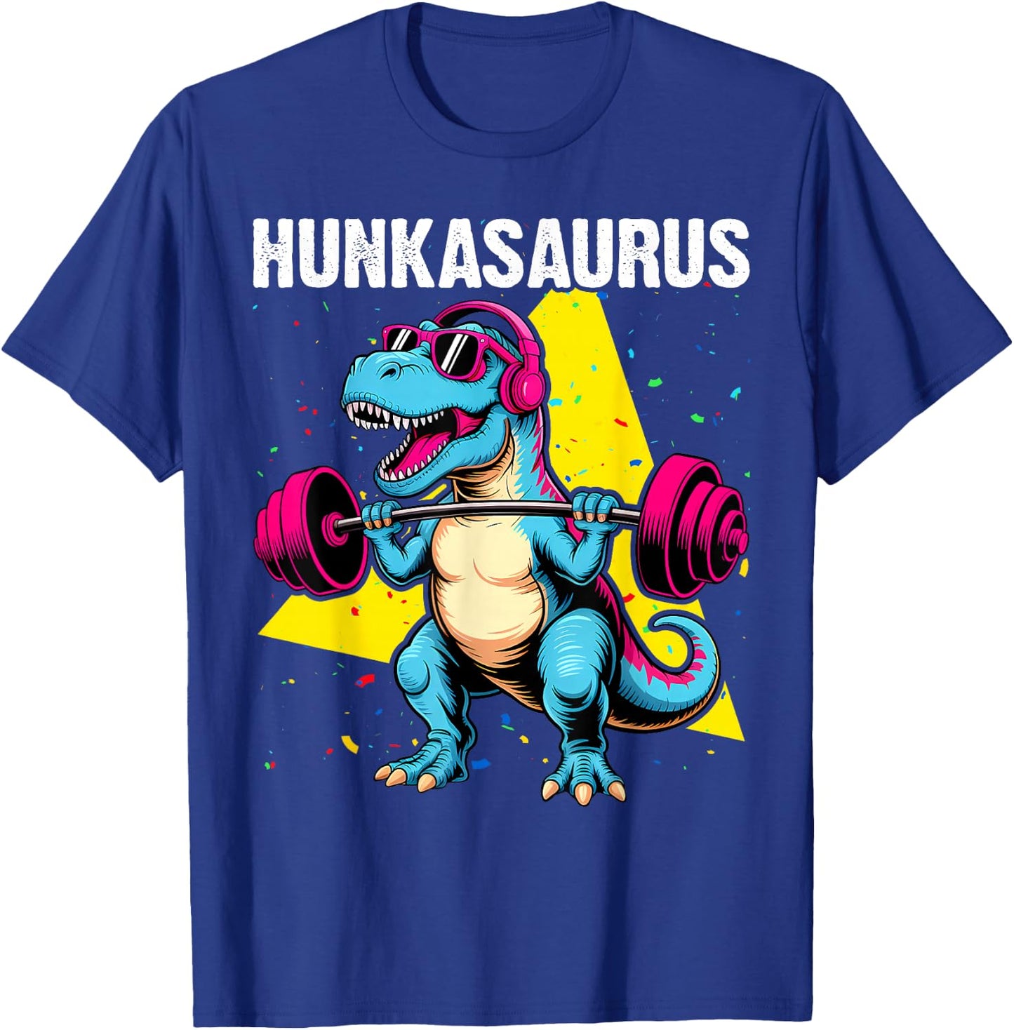 Hunkasaurus T rex Dinosaur Funny Gym & Workout T-Shirt - T-Shirt | Royal
