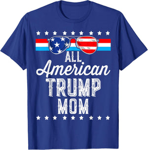 All American Trump Mom American Flag Sunglasses Trump Girl T-Shirt - T-Shirt | Royal