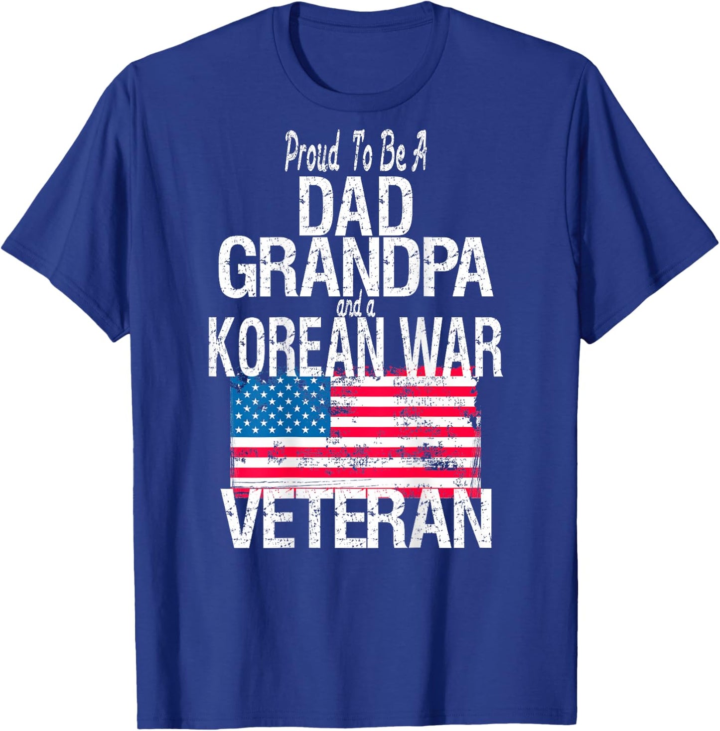 (Print on Back) Korean War Veteran American Flag Dad Grandpa T-Shirt - T-Shirt | Royal