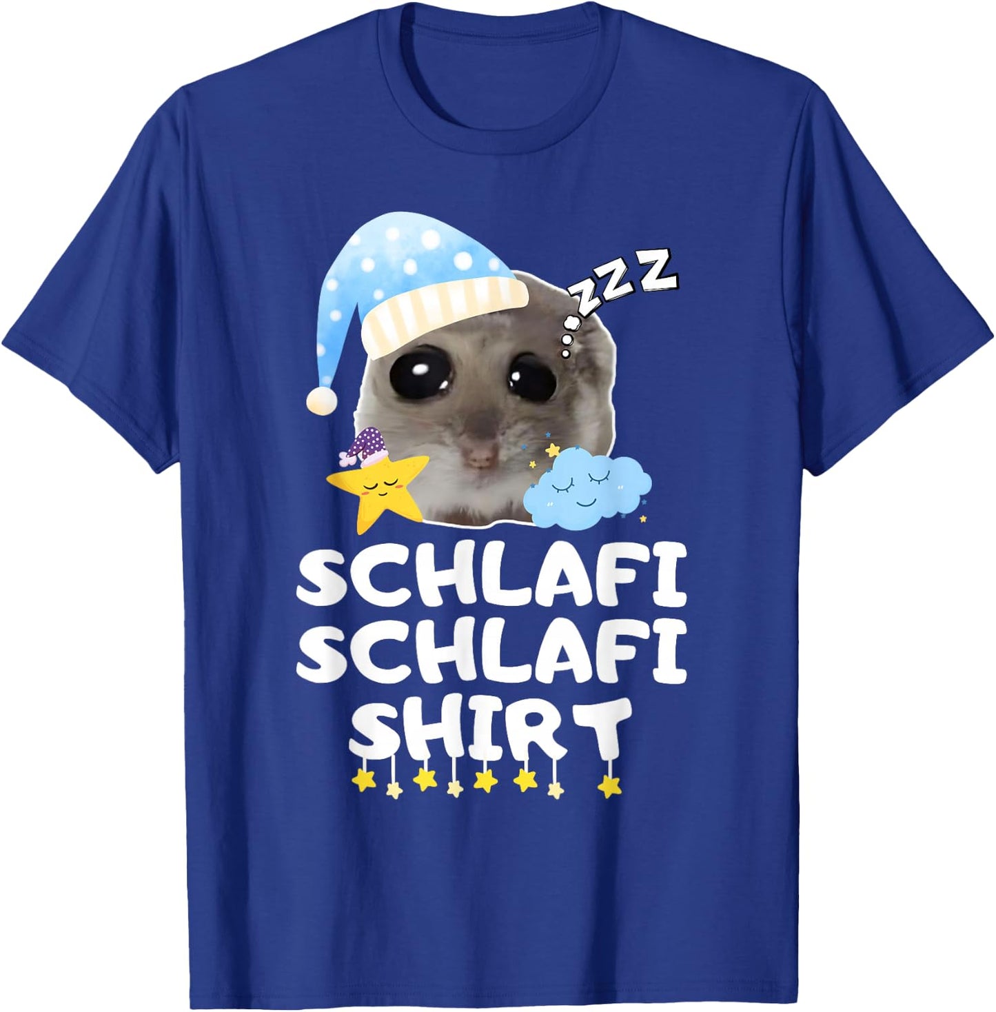 Schlafi Schlafi Funny Sad Hamster Cute Hamstie T-Shirt - T-Shirt | Royal