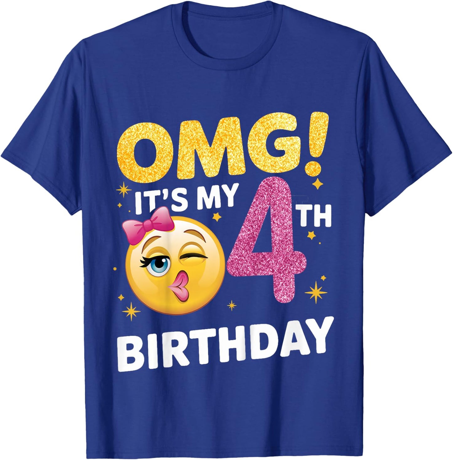 OMG It's My 4th Birthday Girls Gifts 4 Year Old Bday T-Shirt - T-Shirt | Royal