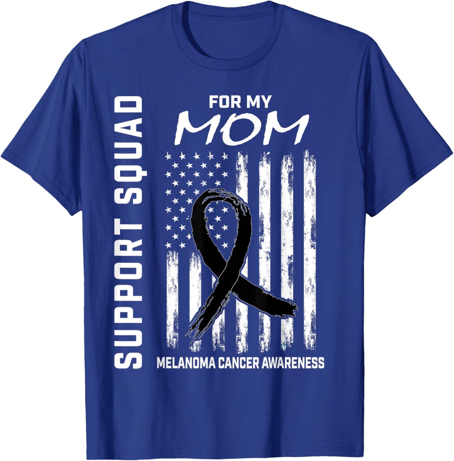 Black Melanoma Cancer Awareness Flag Mom Support Products T-Shirt - T-Shirt | Royal