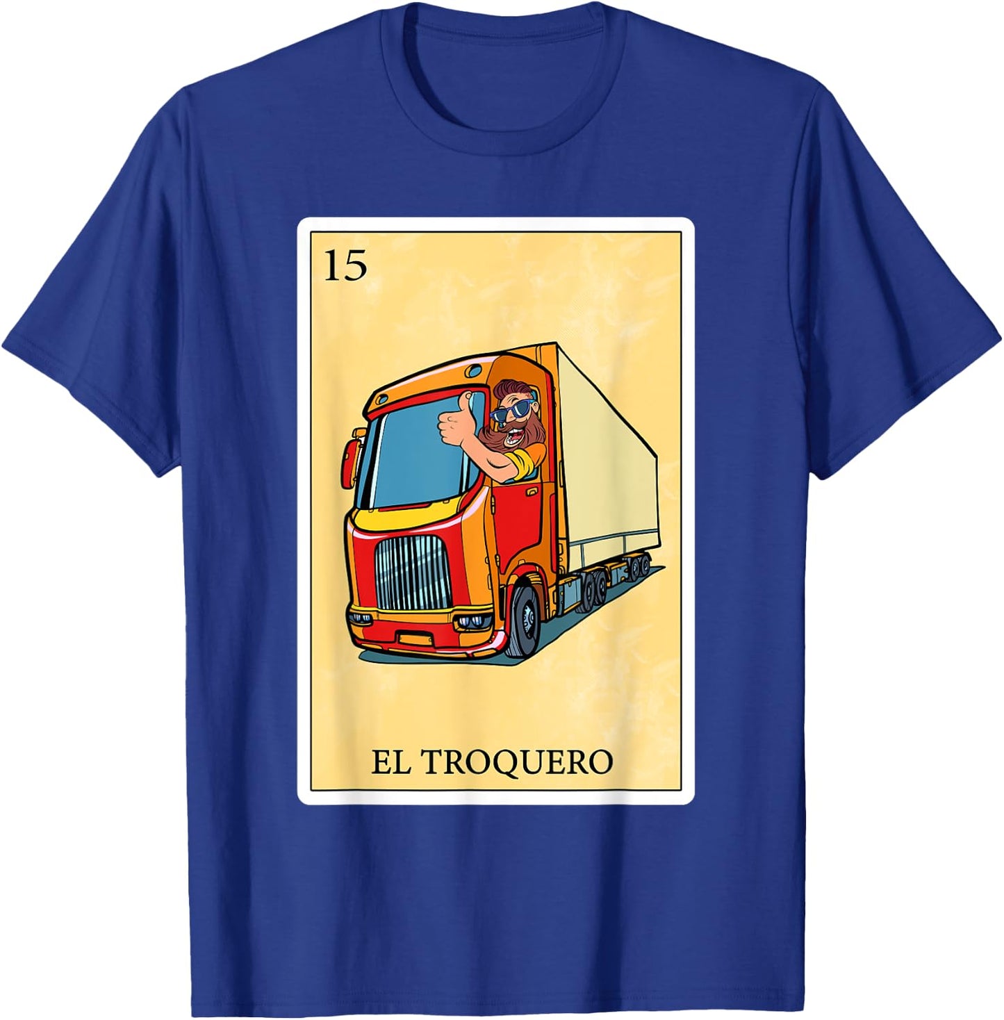 Funny Spanish-Mexican Bingo Gifts - El Traquero T-Shirt - T-Shirt | Royal