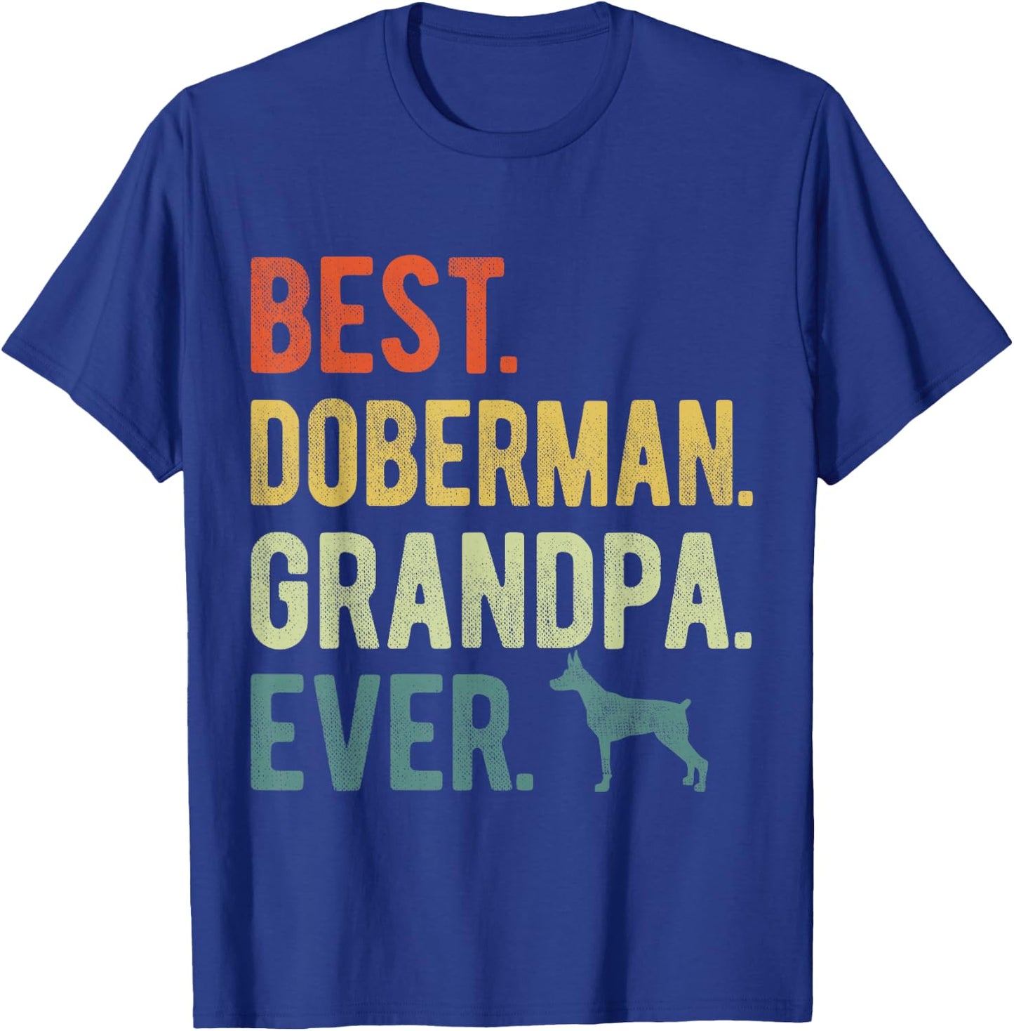 Best Doberman Grandpa Ever Dog Lovers Father's Day T-Shirt - T-Shirt | Royal