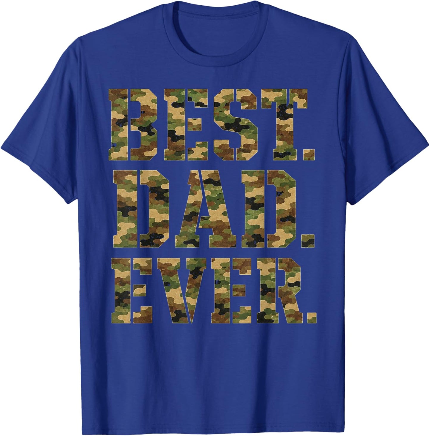 Best Dad Ever Retro Camo Camouflage Father's Day T-Shirt - T-Shirt | Royal