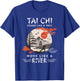 Tai Chi Stand Like A Tree Move Like A River Chinese T-Shirt - T-Shirt | Royal