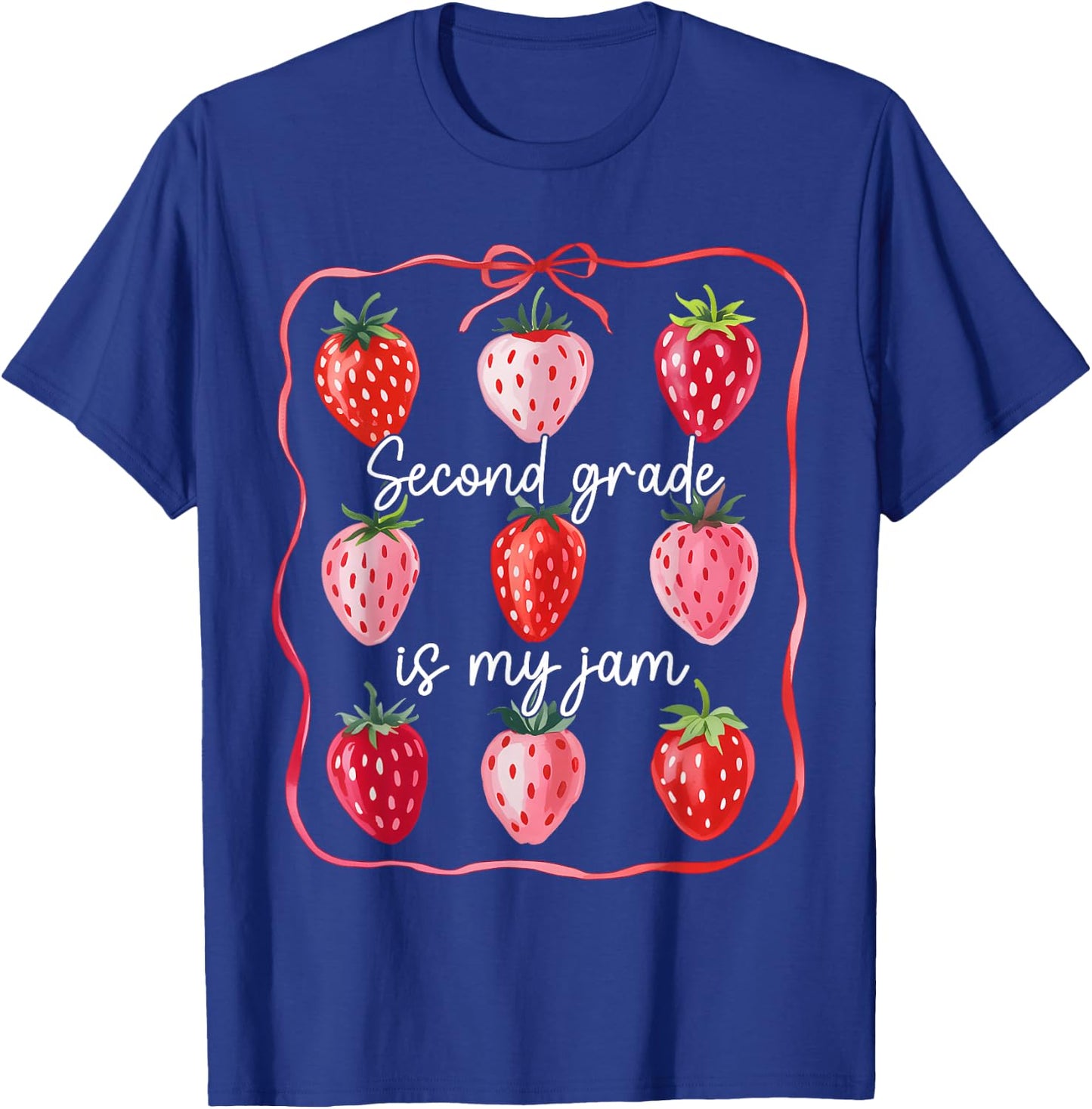 Second Grade Is My Jam Strawberry 2nd Grade Back To School T-Shirt - T-Shirt | Royal