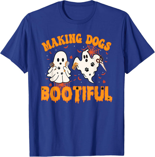 Making Dogs Bootiful Cute Dog Groomer Pet Grooming Halloween T-Shirt - T-Shirt | Royal
