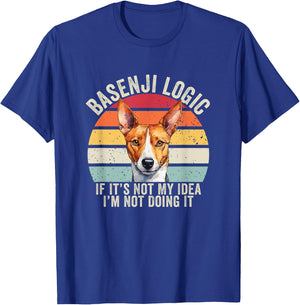 Basenji Logic, Basenji Dog, Funny Basenji T-Shirt - T-Shirt | Royal
