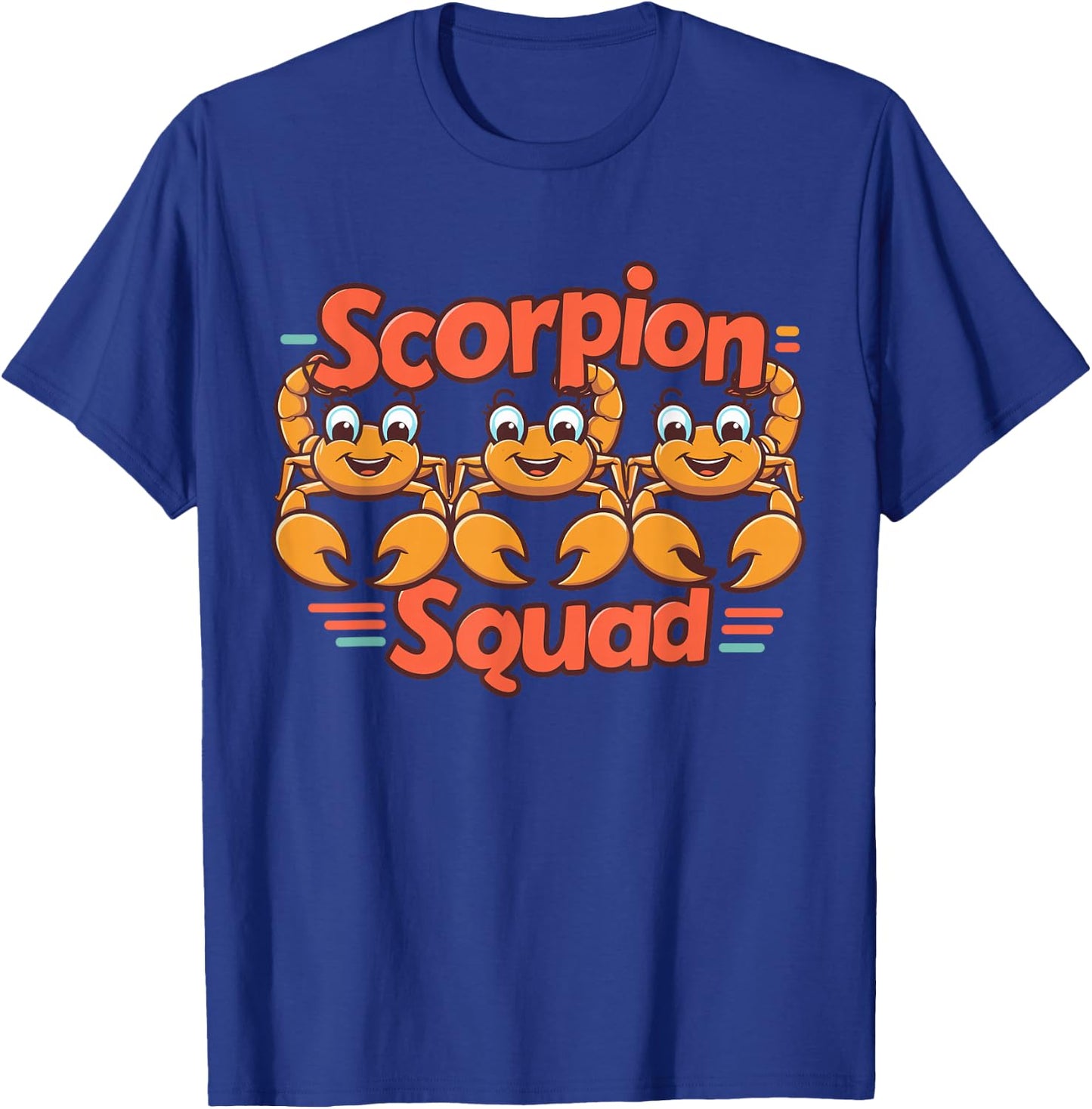 Scorpion Squad Design for Scorpion Lover Stuff Cool Scorpion T-Shirt - T-Shirt | Royal