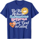 Be The Reason Someone Believes That God Is Good (On Back) T-Shirt - T-Shirt | Royal