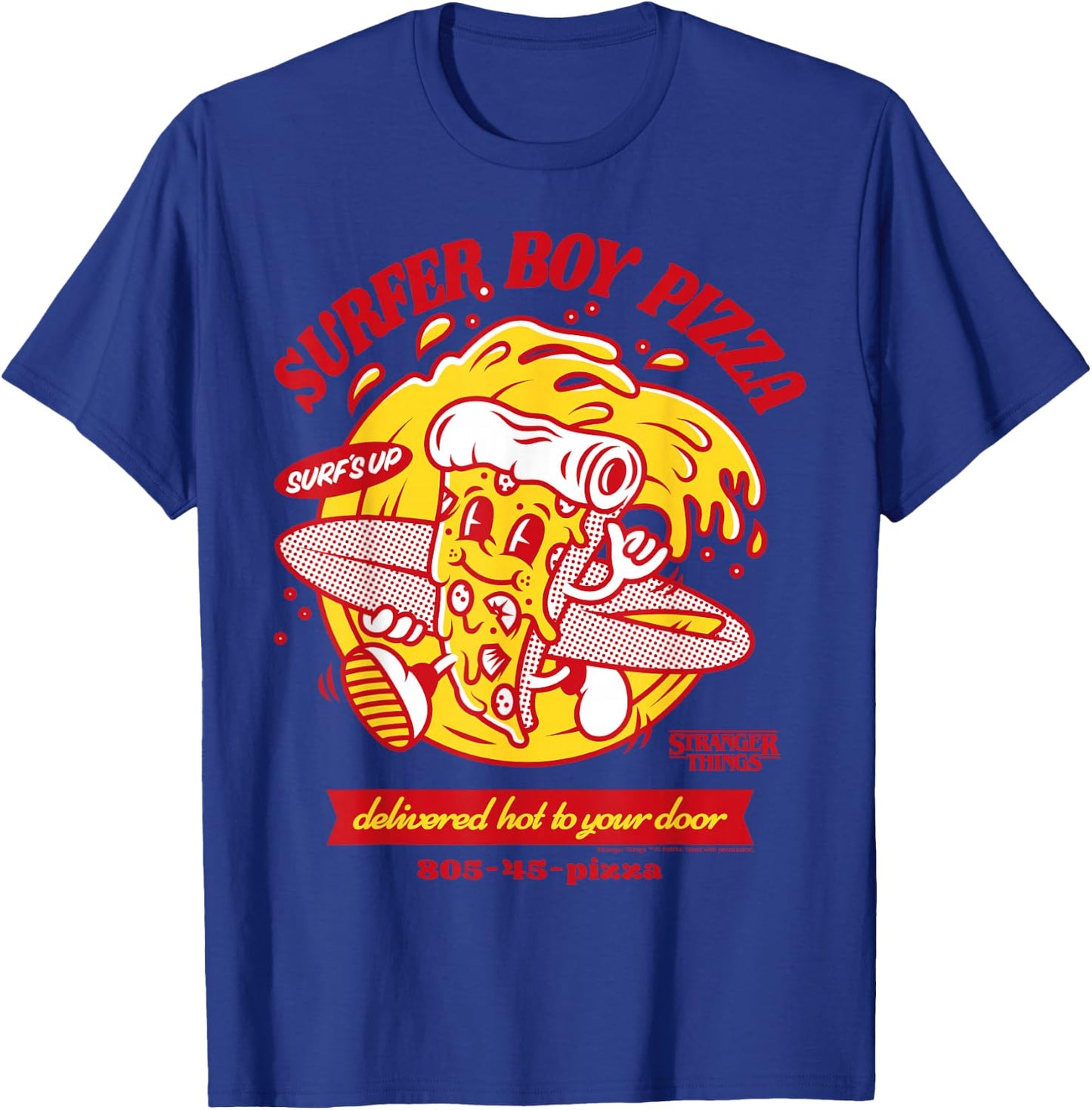 Stranger Things Surfer Boy Pizza Delivery Hot Surf's Up T-Shirt - T-Shirt | Royal