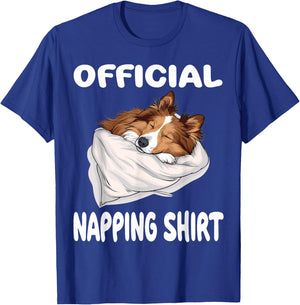 Shetland Sheepdog Sheltie Official Napping shirt Pajamas T-Shirt - T-Shirt | Royal