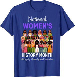 National Women's History Month 2025 History Month T-Shirt - T-Shirt | Royal