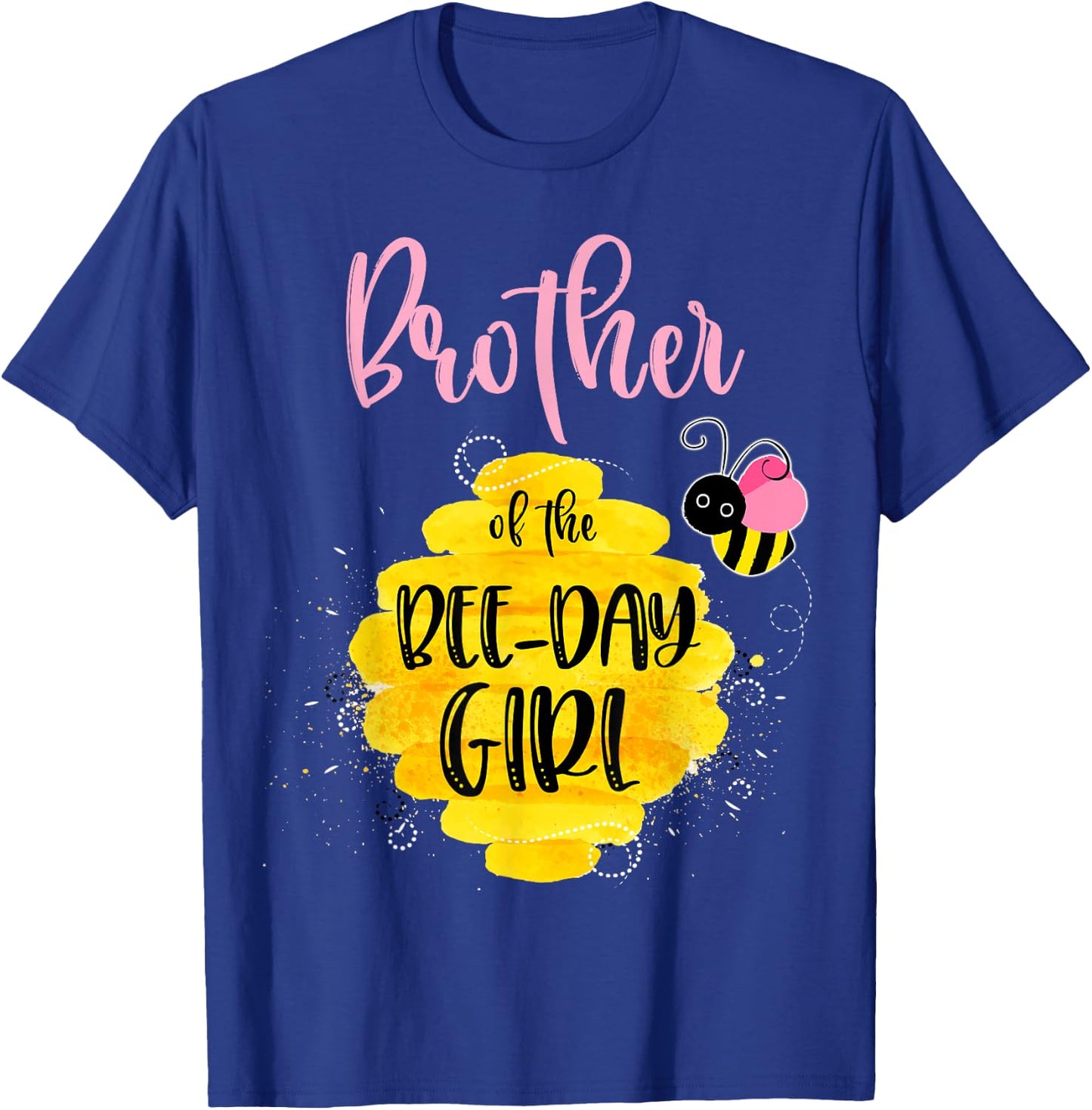 Brother Bee Day Girl Birthday Honeybee Bday Party Family T-Shirt - T-Shirt | Royal