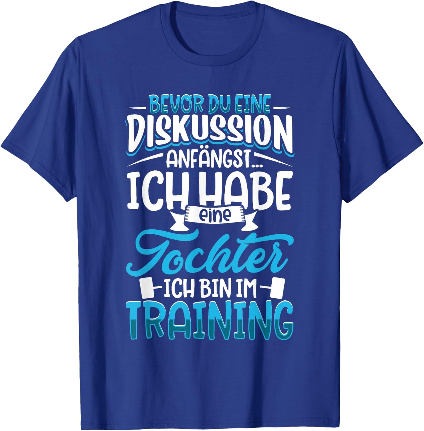 Before du eine Diskussion anegst - Father und Dochter , black T-Shirt - T-Shirt | Royal