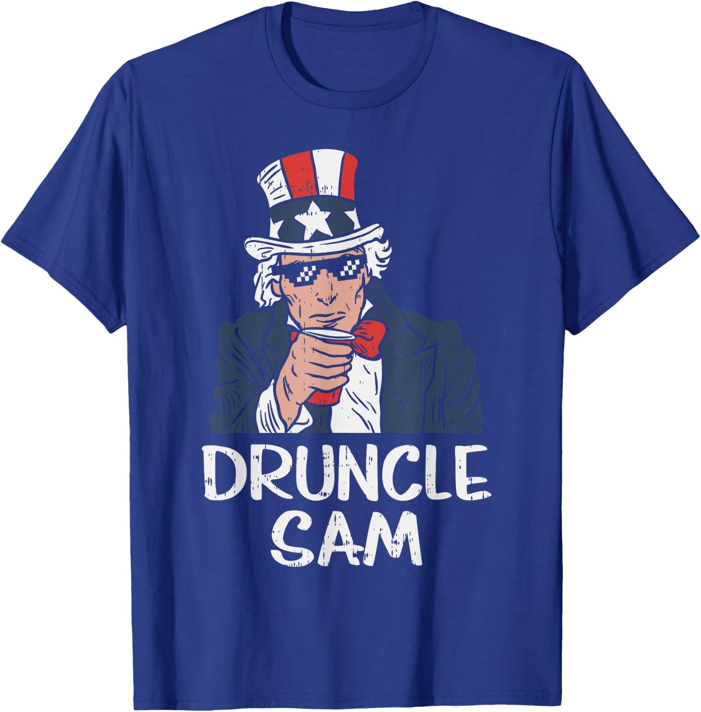 Druncle Sam Funny Uncle Sam Beer 4th Of July Party Drinking T-Shirt - T-Shirt | Royal