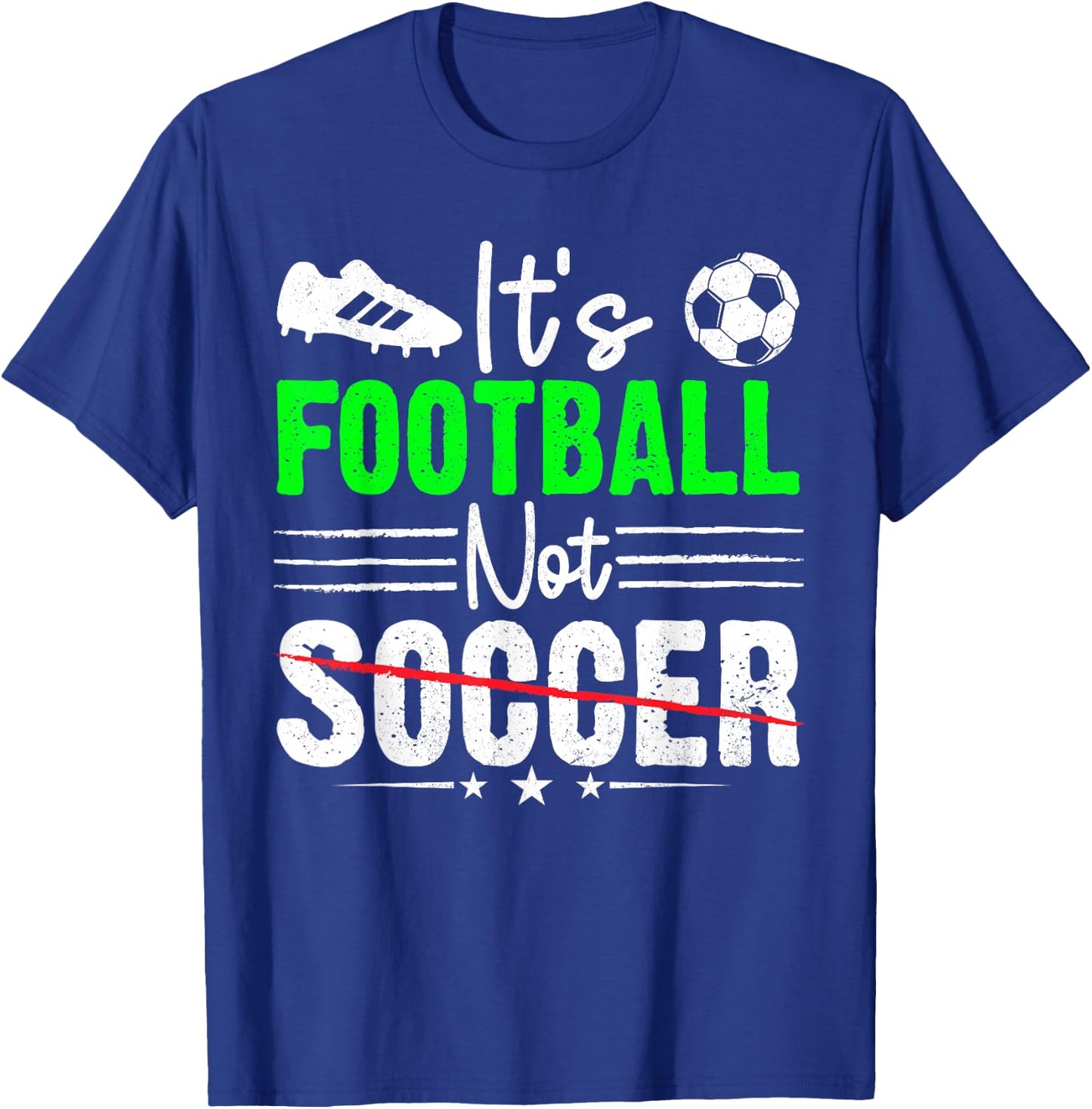 It's Football Nor Soccer Fan Training Funny Soccer Joke Pun T-Shirt - T-Shirt | Royal