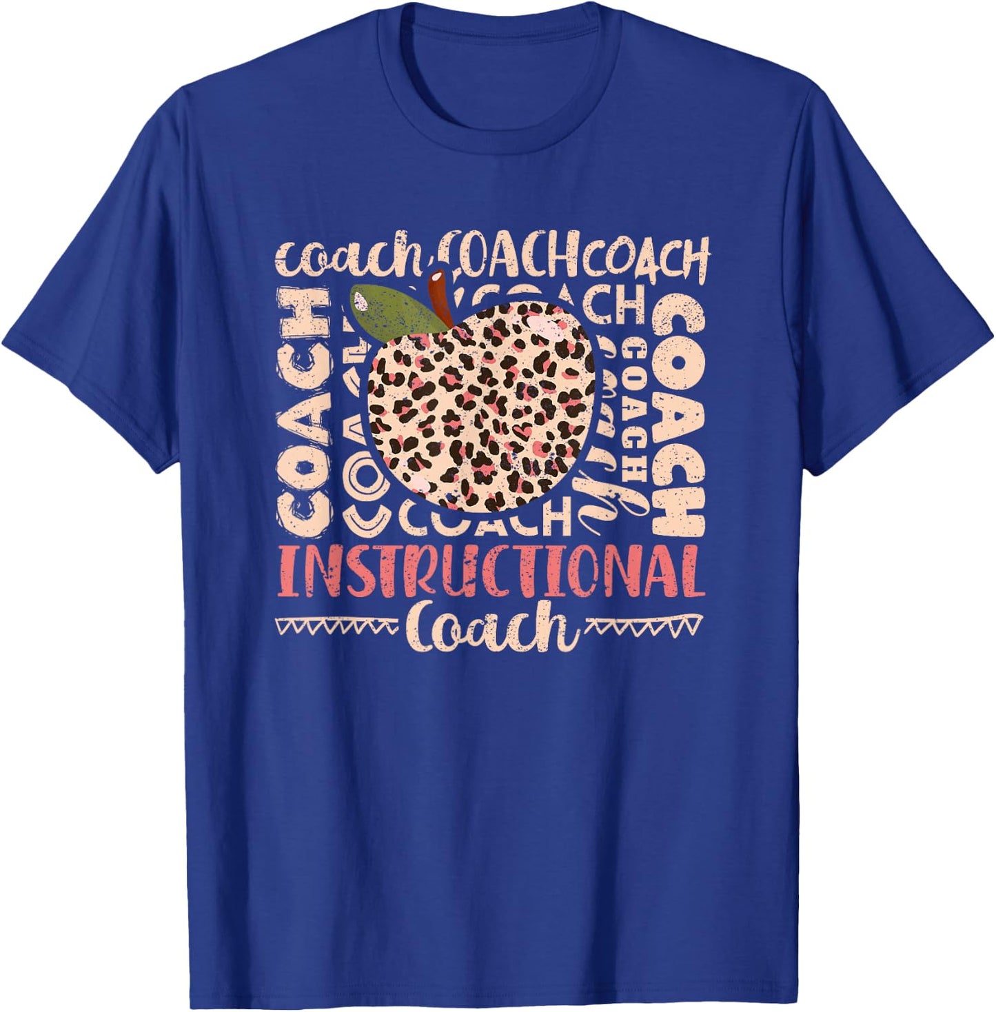 Bleached Leopard Instructional Coach Typography Teacher T-Shirt - T-Shirt | Royal