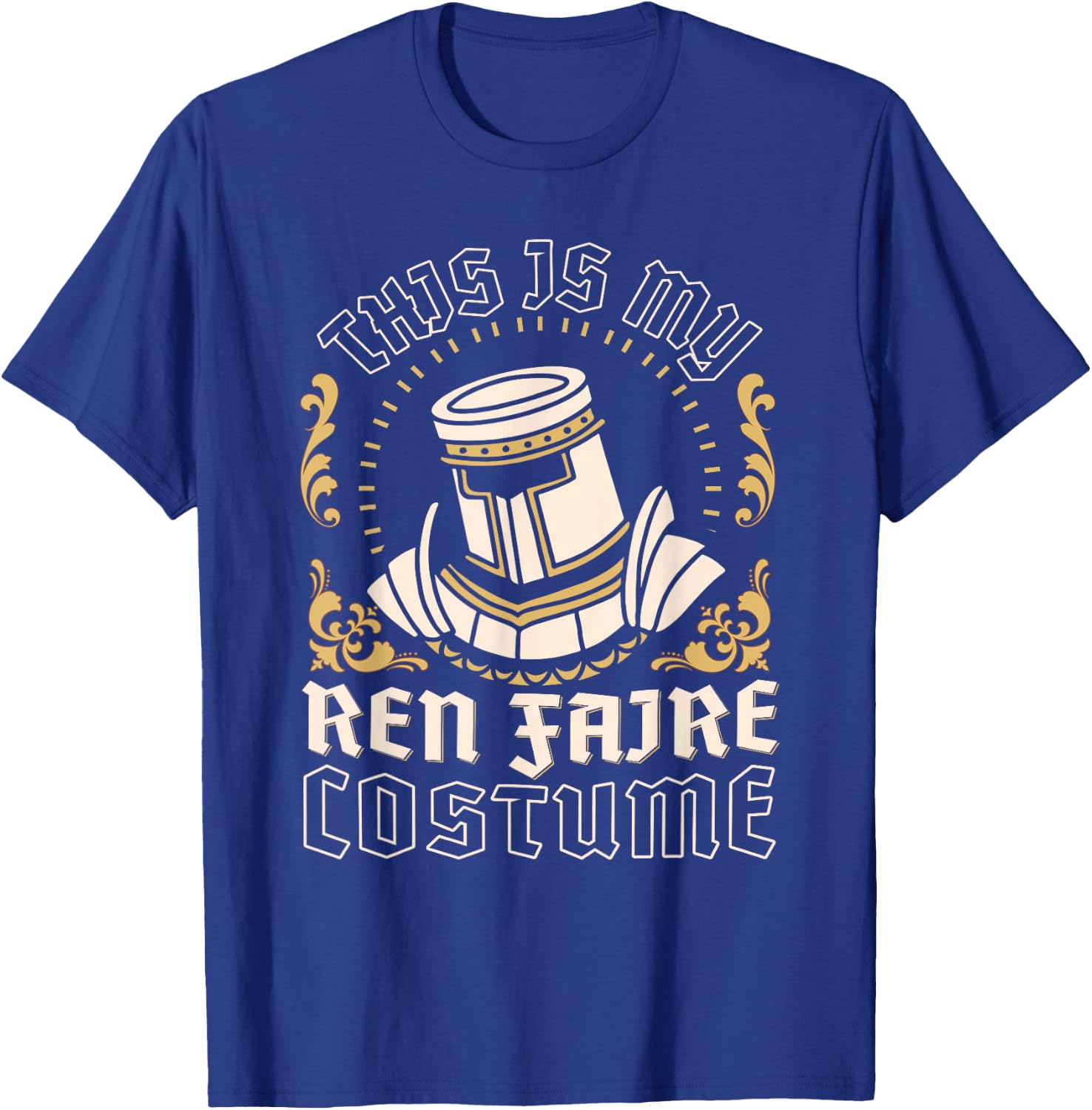 This is My Ren Faire Costume Funny Medieval Renaissance Fair T-Shirt - T-Shirt | Royal