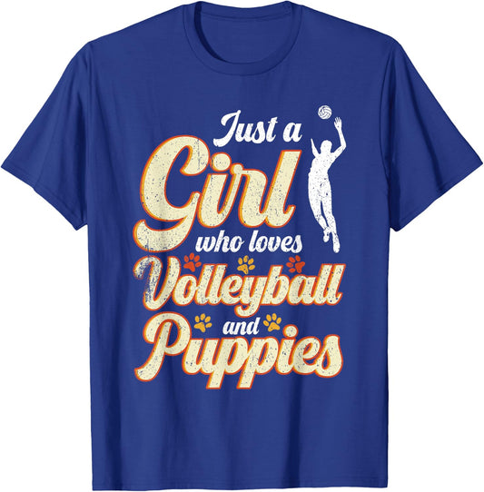 Just a Girl who loves Volleyball and Puppies T-Shirt - T-Shirt | Royal