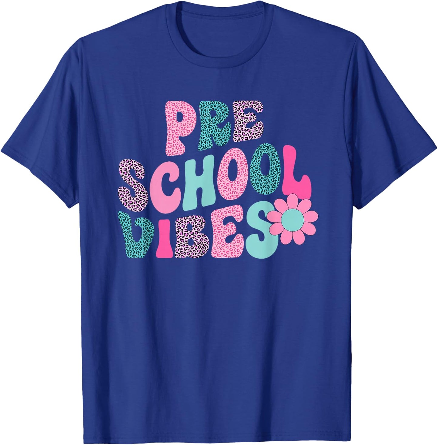 preschool Vibes Leopard Back To School Teacher Girls Boys T-Shirt - T-Shirt | Royal