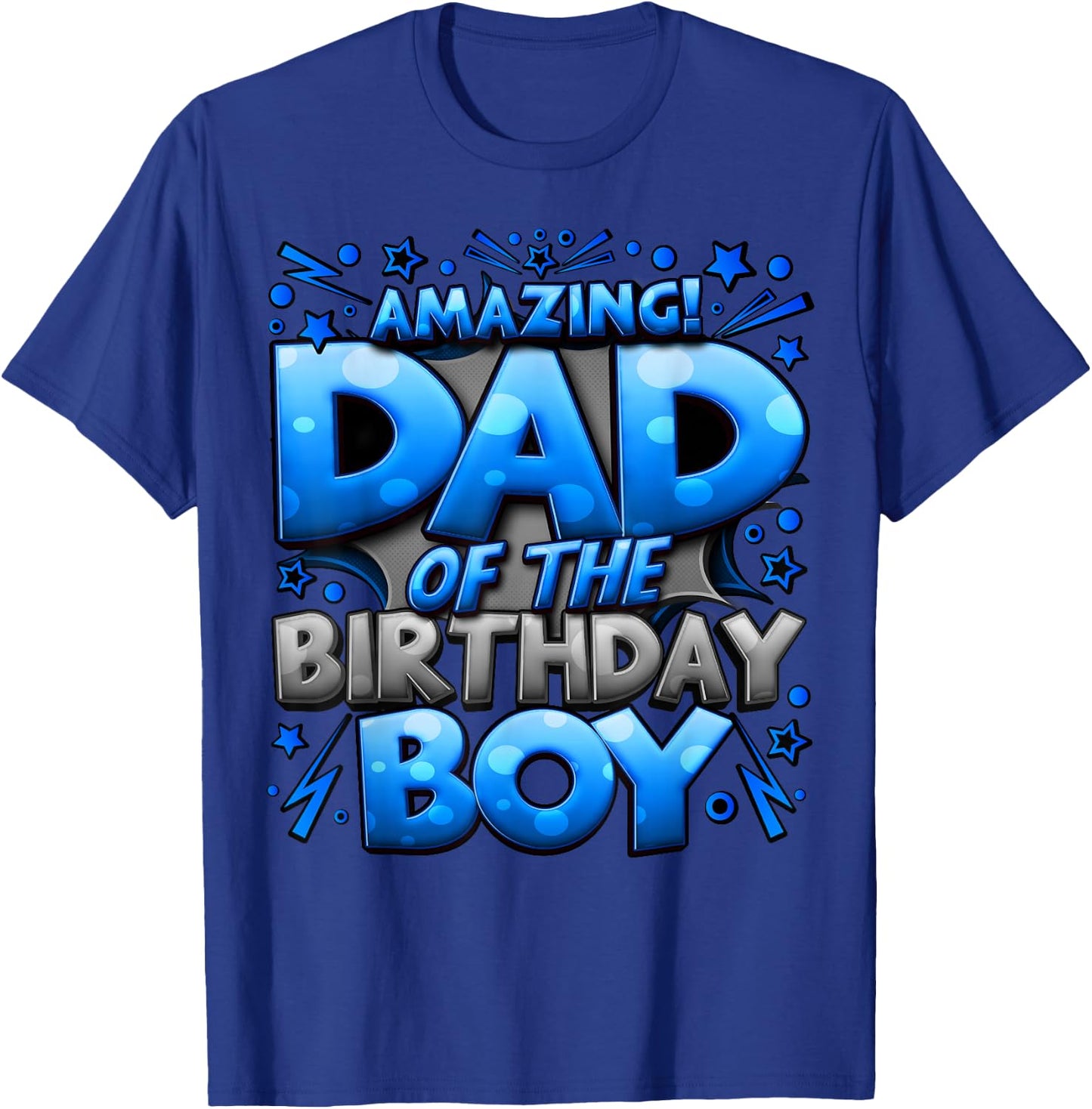 Dad of The Birthday Boy Matching Family Father T-Shirt - T-Shirt | Royal
