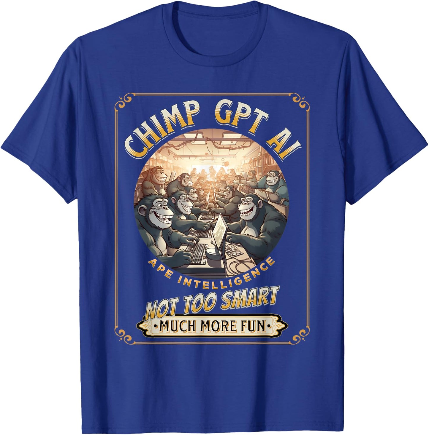Chimp GPT AI Funny Chimpanzee Ape Intelligence pun T-Shirt - T-Shirt | Royal