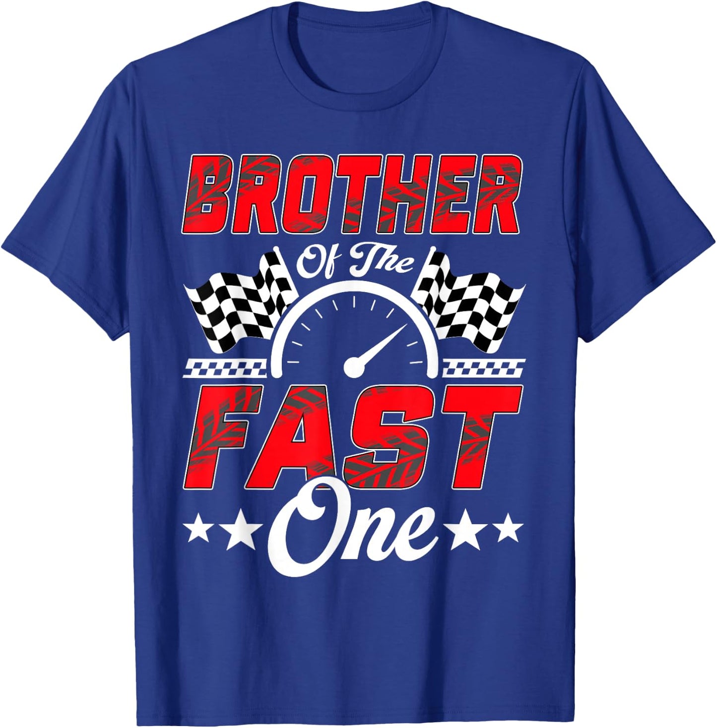Race Car Brother of The Fast One Racing Family Pit Crew T-Shirt - T-Shirt | Royal