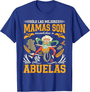 Sólo Las Mejores Mamás Son Ascendidas A Abuelas T-Shirt - T-Shirt | Royal
