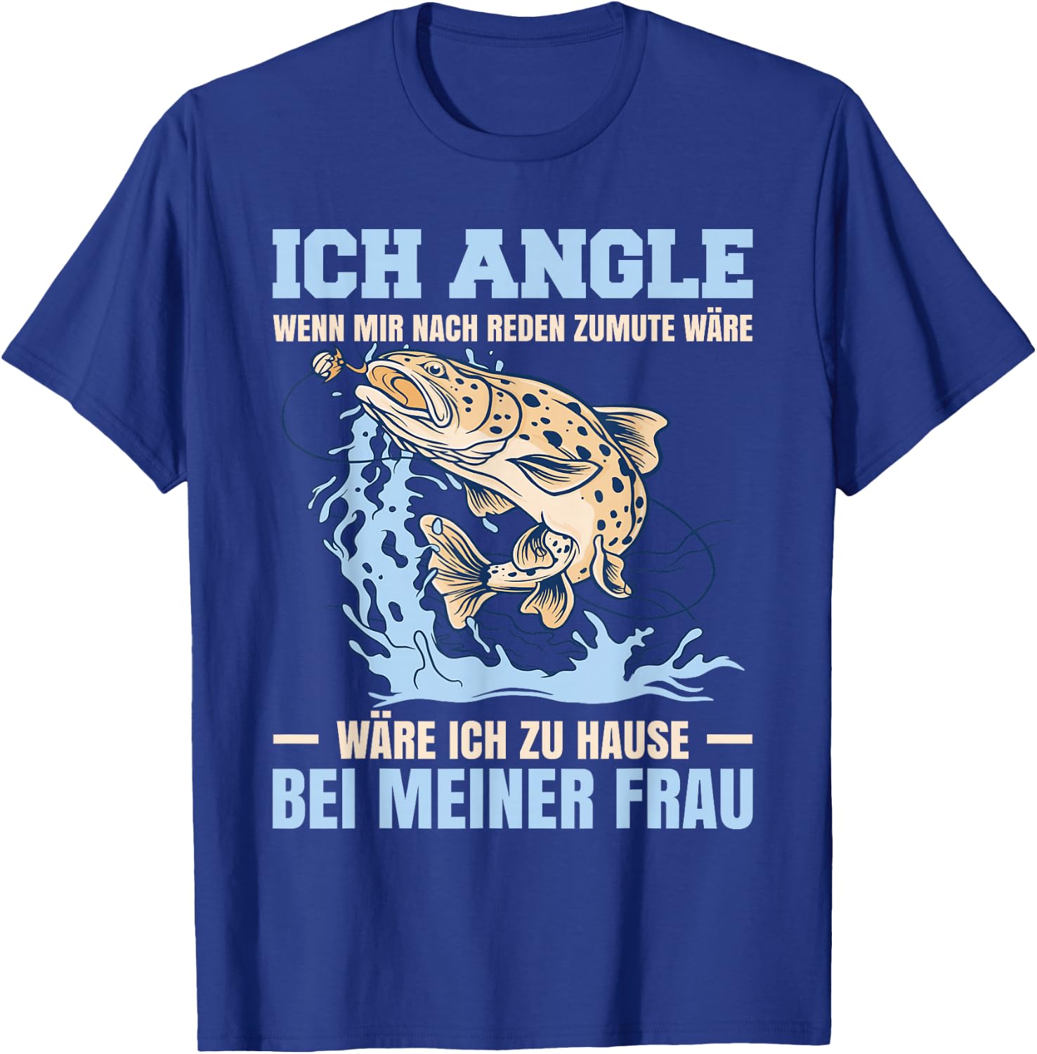 Funny Fish Fisherman Fishing Fisherman Fishing , black T-Shirt - T-Shirt | Royal