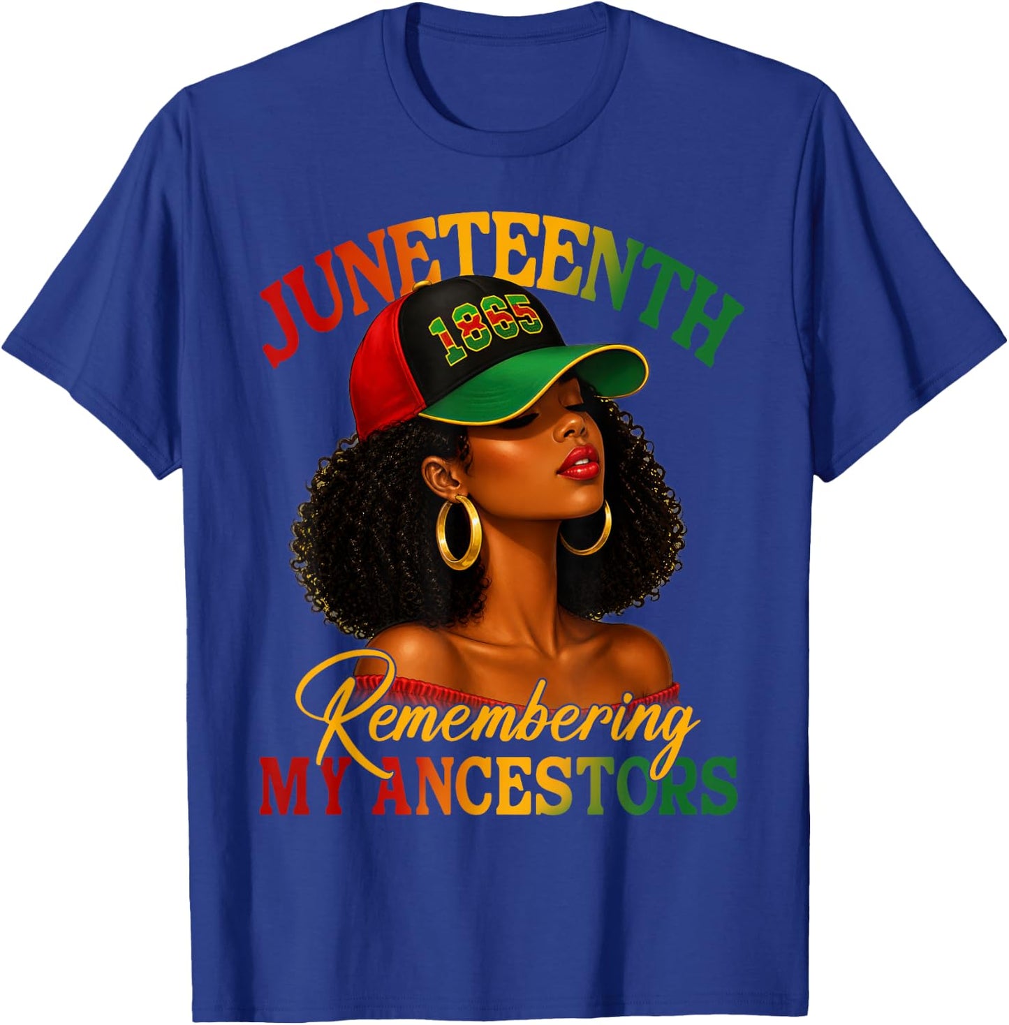 Juneteenth Remembering My Ancestors Black Women Black Queen T-Shirt - T-Shirt | Royal