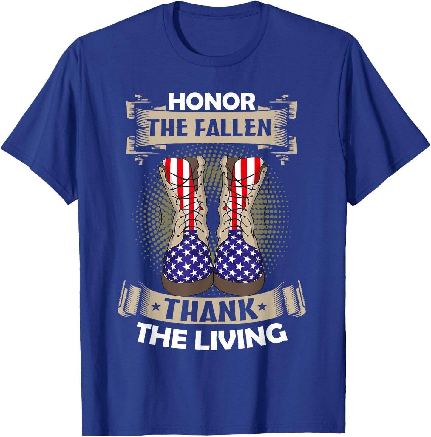 Honor The Fallen Thank The Living Memorial Day Veterans T-Shirt - T-Shirt | Royal