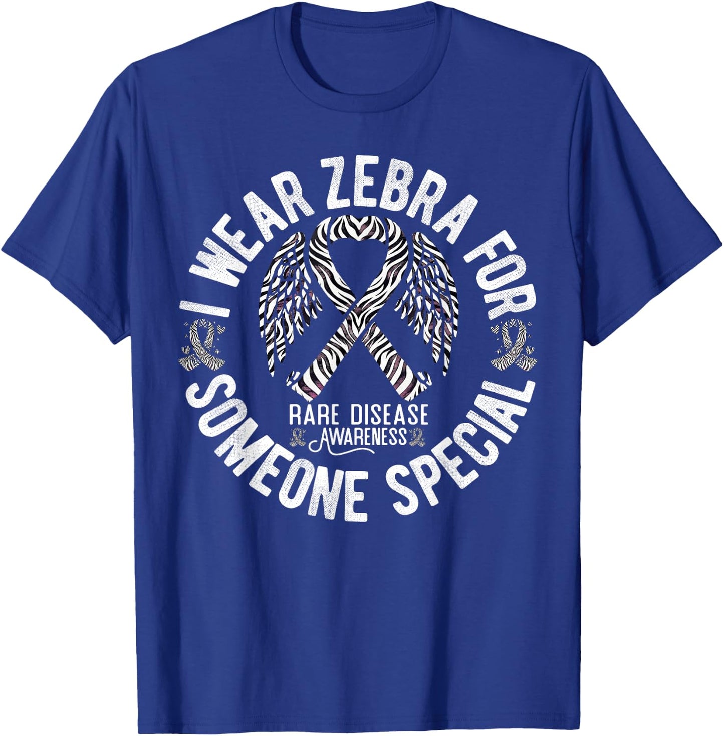 I Wear Zebra For Someone Special Rare Disease Awareness T-Shirt - T-Shirt | Royal